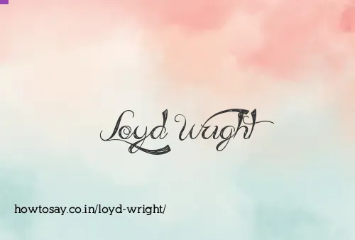 Loyd Wright