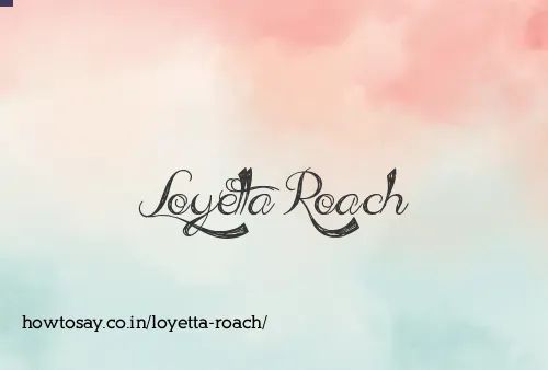 Loyetta Roach