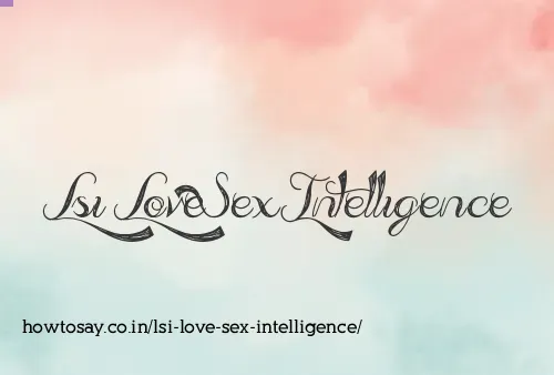 Lsi Love Sex Intelligence