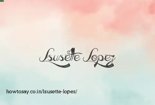 Lsusette Lopez
