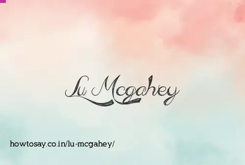 Lu Mcgahey