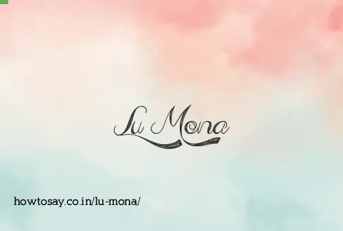 Lu Mona