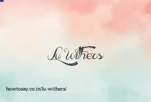 Lu Withers