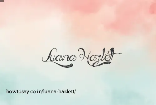 Luana Hazlett
