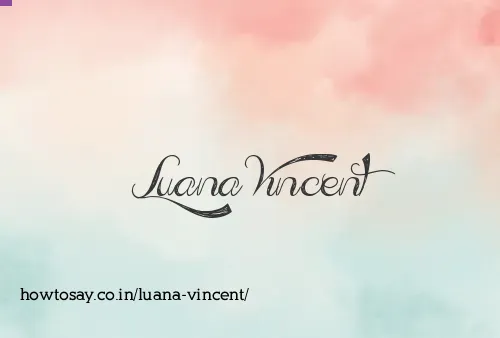 Luana Vincent
