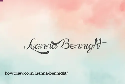 Luanna Bennight