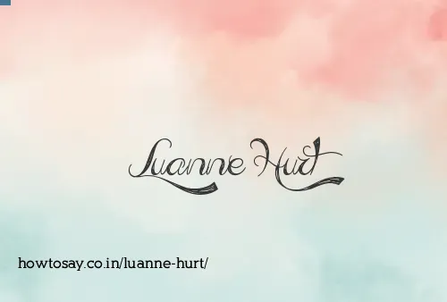 Luanne Hurt