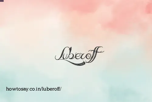 Luberoff