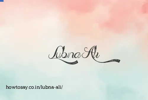Lubna Ali