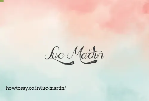 Luc Martin
