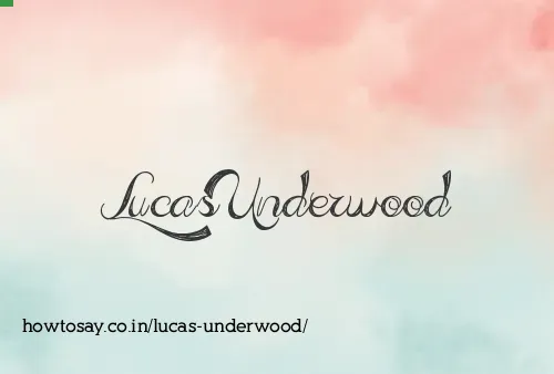 Lucas Underwood