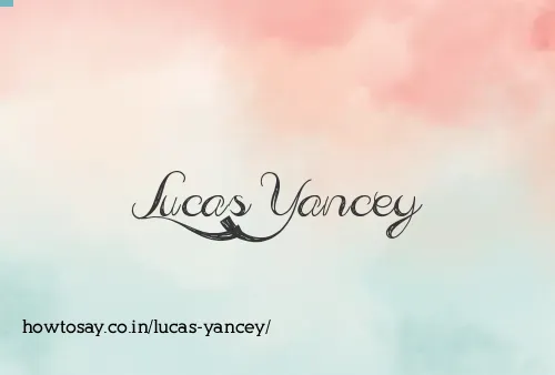 Lucas Yancey