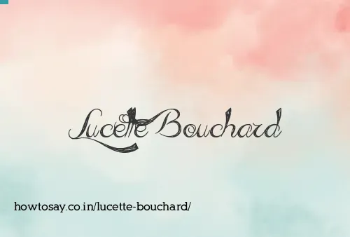 Lucette Bouchard