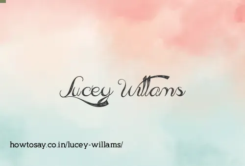 Lucey Willams