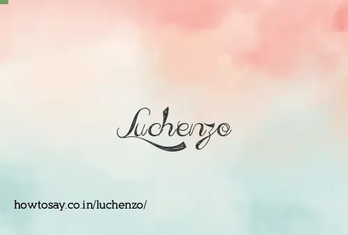Luchenzo