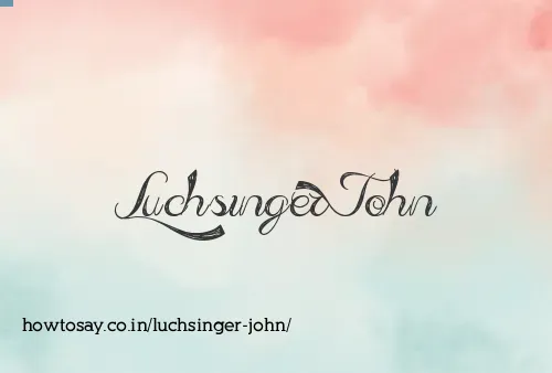 Luchsinger John