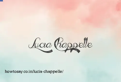 Lucia Chappelle