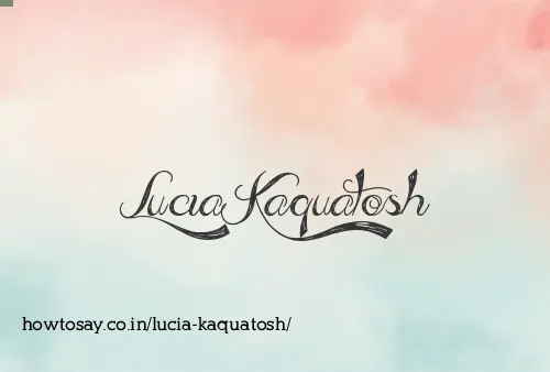 Lucia Kaquatosh
