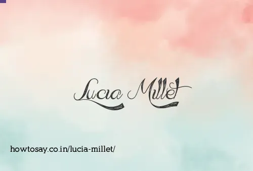 Lucia Millet