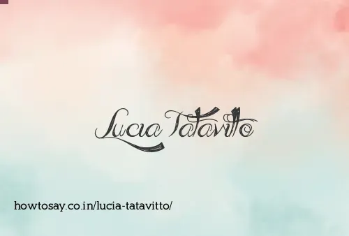 Lucia Tatavitto