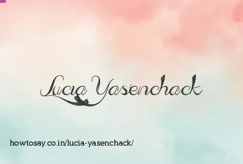 Lucia Yasenchack