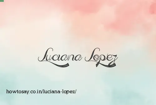 Luciana Lopez