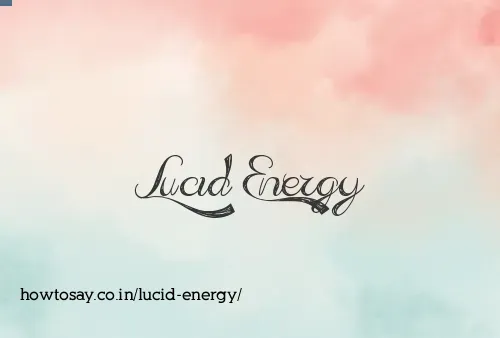 Lucid Energy