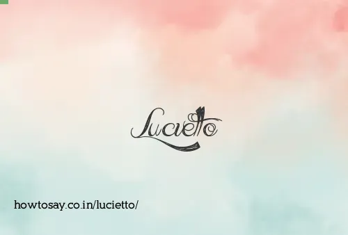 Lucietto