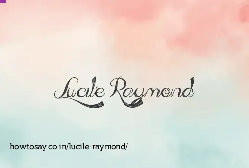 Lucile Raymond