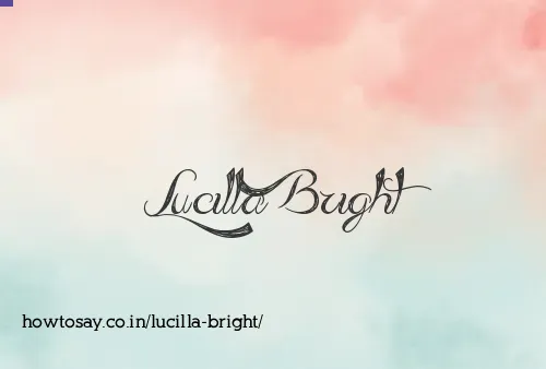 Lucilla Bright
