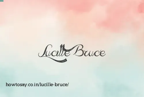 Lucille Bruce