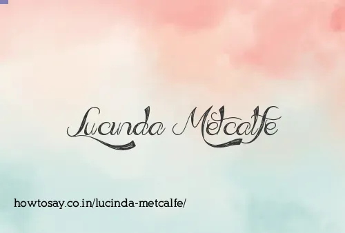 Lucinda Metcalfe