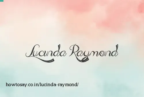 Lucinda Raymond