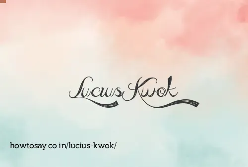 Lucius Kwok
