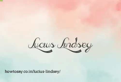 Lucius Lindsey