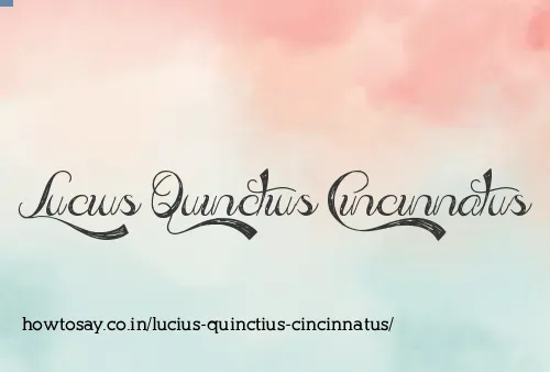 Lucius Quinctius Cincinnatus