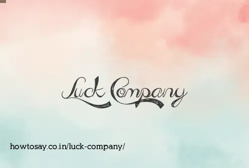 Luck Company