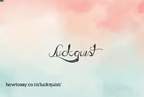 Luckquist