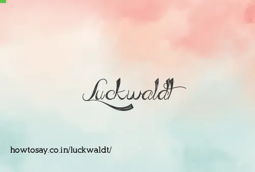 Luckwaldt