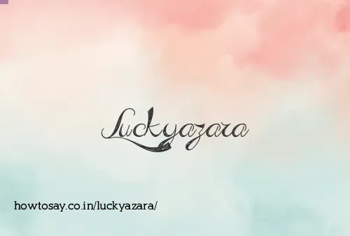 Luckyazara