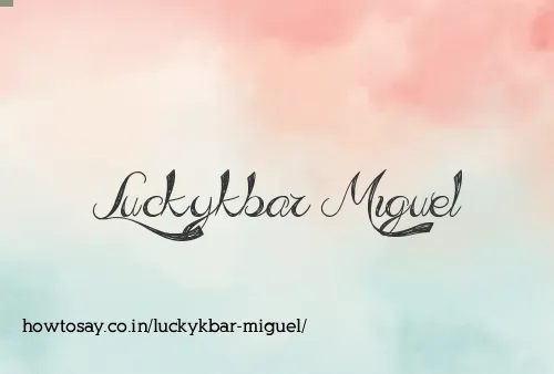 Luckykbar Miguel