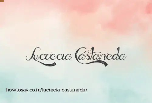 Lucrecia Castaneda