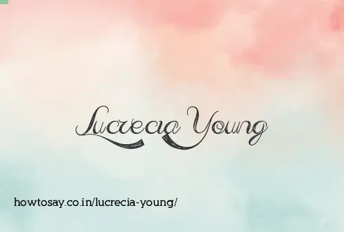 Lucrecia Young