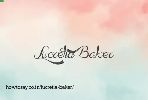 Lucretia Baker