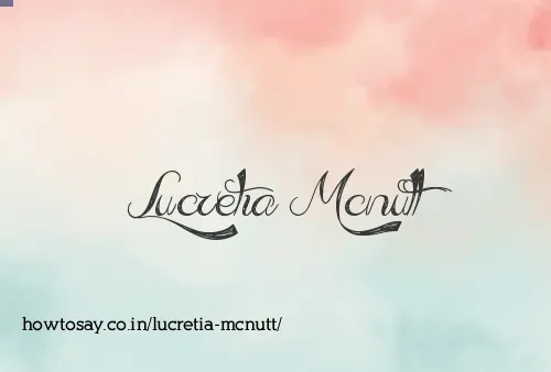 Lucretia Mcnutt