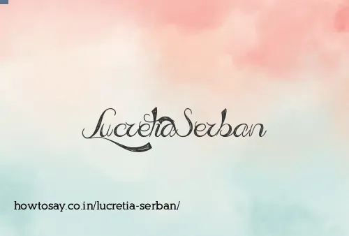 Lucretia Serban