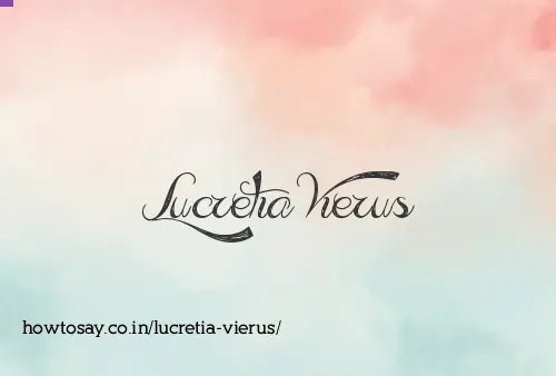 Lucretia Vierus