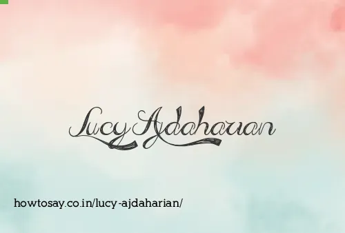 Lucy Ajdaharian