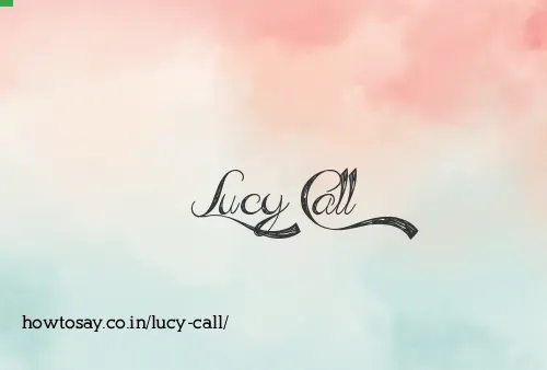 Lucy Call