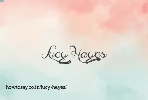 Lucy Hayes